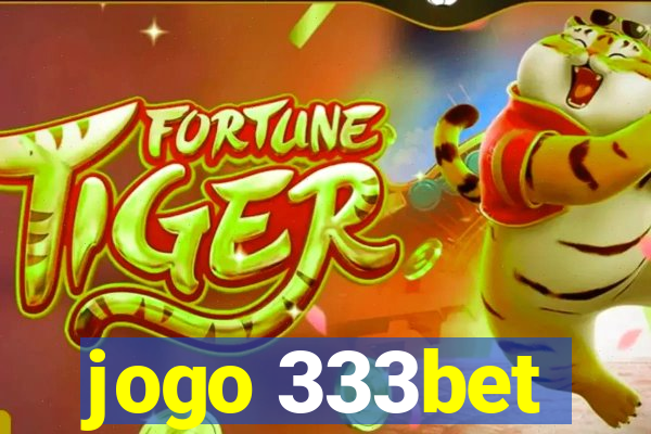 jogo 333bet